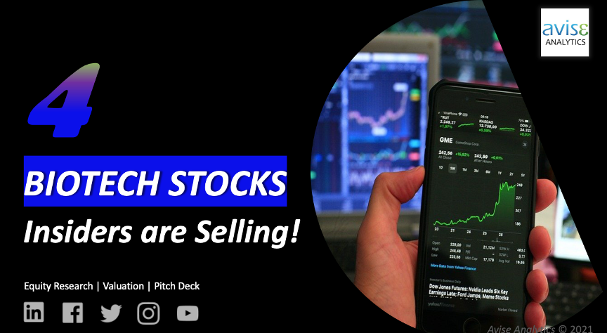 4 Biotech Stocks Insiders are Selling!