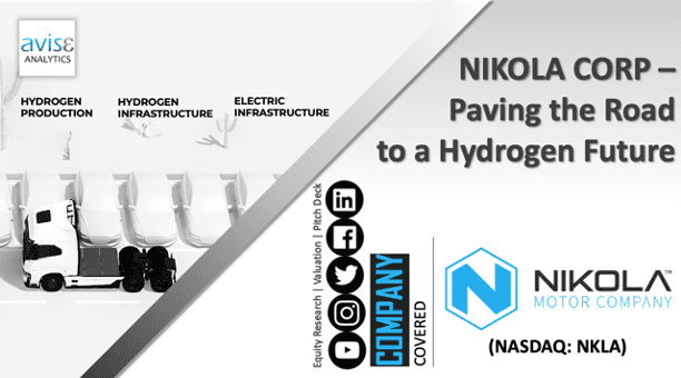 Nikola Corporation – Paving the Road to a Hydrogen Future