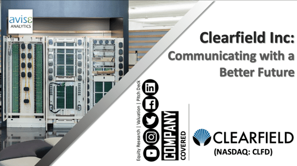 Clearfield Inc: Communicating with a Better Future